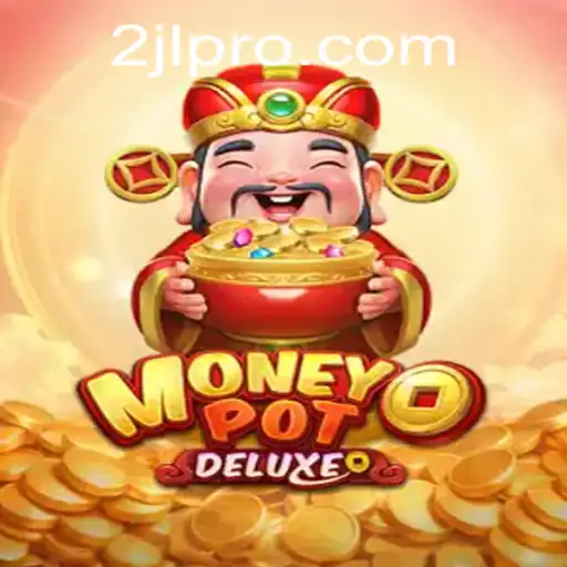 MoneyPotDELUXE: Exploring the Thrilling World of Digital Fortune