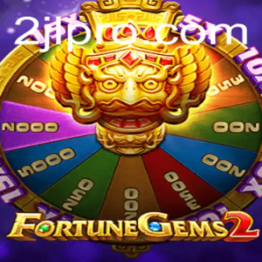 Exploring the Exciting World of FortuneGems2