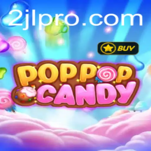 Exploring the New Sensation: POPPOPCANDY